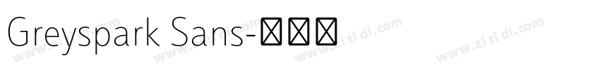 Greyspark Sans字体转换